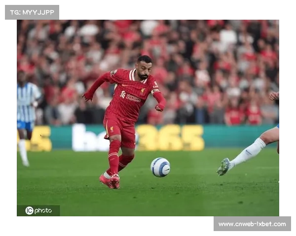 萨拉赫谈利物浦不败：团队合作是关键